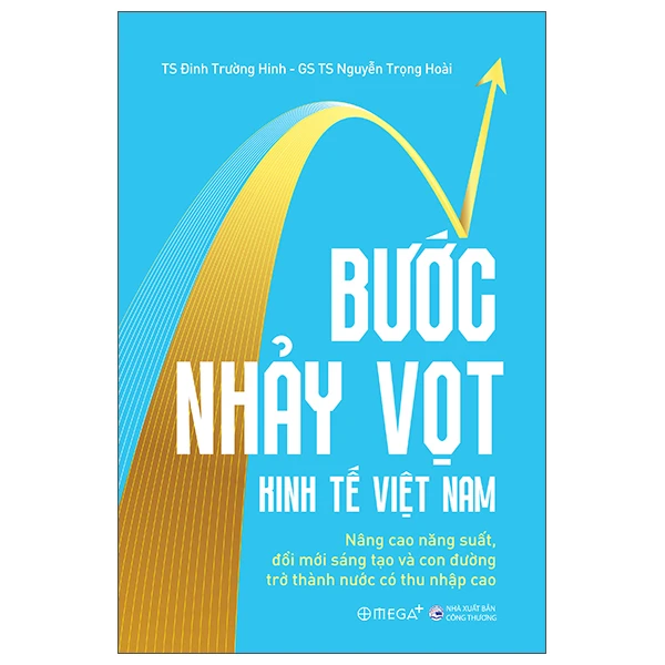 Bước Nhảy Vọt Kinh Tế Việt Nam